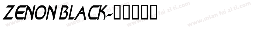 ZENON BLACK字体转换